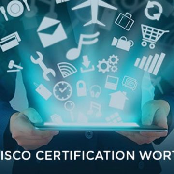 Cisco Certification: What is Cisco Certification and why is Cisco certification important?
